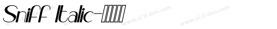 Sniff Italic字体转换